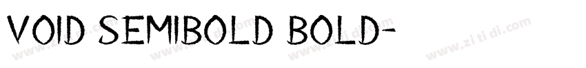 Void Semibold Bold字体转换